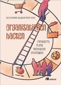 Cover: Organisationen hacken - oekom verlag
