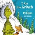Cover: I Am the Grinch - Random House Books for Young Readers