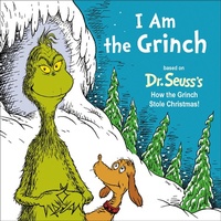 Enlarge image Cover: I Am the Grinch - Random House Books for Young Readers