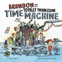 Enlarge image Cover: Brandon and the Totally Troublesome Time Machine - Penguin Workshop