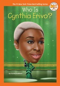 Cover: Who Is Cynthia Erivo? - Penguin Workshop