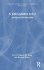 Cover: AI and Common Sense - Routledge