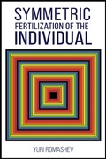 Bild: Symmetric Fertilization of the Individual - Austin Macauley Publishers