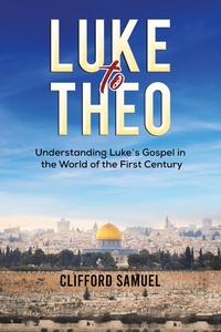 Enlarge image Cover: Luke to Theo - Austin Macauley Publishers