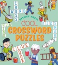 Cover: Smart Kids: Cool Crossword Puzzles - Arcturus Editions