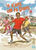 Cover: 'n Kans Om te Dans - Jacana Media