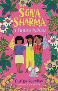 Cover: Sona Sharma, a Friend Indeed - Candlewick Press,U.S.