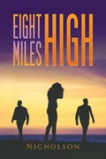 Cover: Eight Miles High - Austin Macauley Publishers