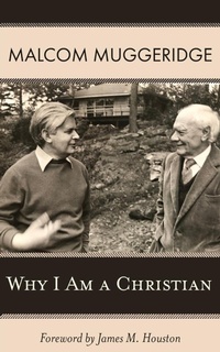 Enlarge image Cover: Why I Am a Christian - Regent College Publishing