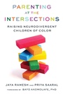 Cover: Parenting at the Intersections - Chicago Review Press