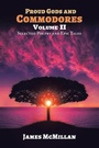 Cover: PROUD GODS AND COMMODORES Volume II - Xlibris Us