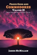 Cover: PROUD GODS AND COMMODORES Volume II - Xlibris Us