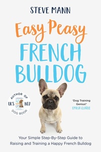 Abbildung von: Easy Peasy French Bulldog - Mango Media