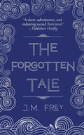 Cover: The Forgotten Tale - Here There Be