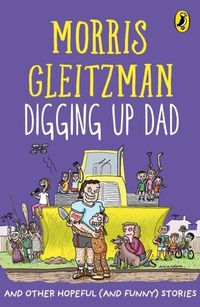 Enlarge image Cover: Digging Up Dad - Penguin Random House Australia