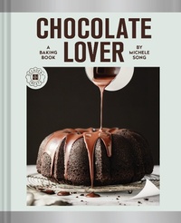 Abbildung von: Chocolate Lover - Chronicle Books LLC
