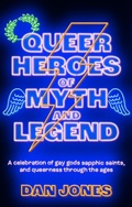 Cover: Queer Heroes of Myth and Legend - RADAR