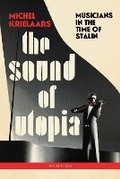 Cover: The Sound of Utopia - Pushkin Press