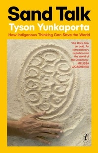 Enlarge image Cover: Sand Talk - The Text Publishing Company