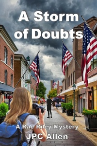 Enlarge image Cover: A Storm of Doubts (Rae Riley Mysteries, #2) - Mt. Zion Ridge Press