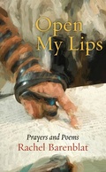 Cover: Open My Lips - Ben Yehuda Press