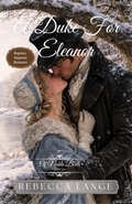 Cover: A Duke For Eleanor - Rebecca Lange
