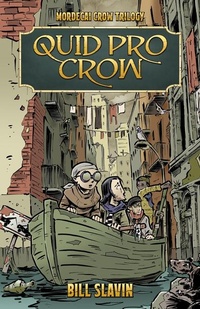 Enlarge image Cover: Quid Pro Crow - Renegade Arts Canmore Ltd