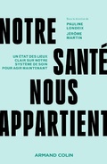 Cover: Notre sant&eacute; nous appartient - Armand Colin