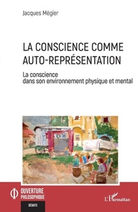 Enlarge image Cover: La conscience comme auto-représentation - Ouverture Philosophique