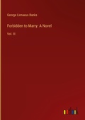 Cover: Forbidden to Marry - Outlook Verlag