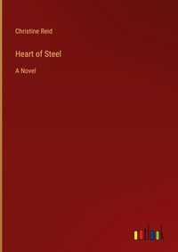 Enlarge image Cover: Heart of Steel - Outlook Verlag