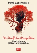 Cover: Die Kraft der Perspektive - tredition