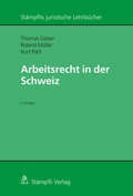 Cover: Arbeitsrecht in der Schweiz - St&auml;mpfli Verlag AG