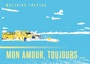 Bild: Mon amour, toujours ... - BoD - Books on Demand