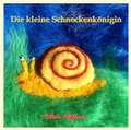 Cover: Die kleine Schneckenk&ouml;nigin - Stockw&auml;rter Verlag