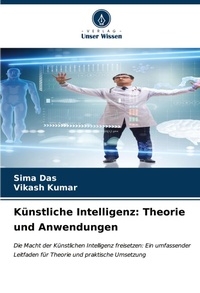 Enlarge image Cover: Kuenstliche Intelligenz - Verlag Unser Wissen