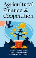 Cover: Agricultural Finance & Cooperation - New India Publishing Agency