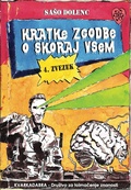 Cover: Kratke zgodbe o skoraj vsem : 4. zvezek - Kvarkadabra