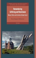 Cover: Remembering Suffering and Resistance - Central European University Press