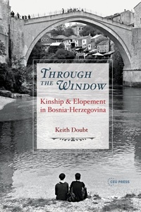 Enlarge image Cover: Through the Window - Central European University Press