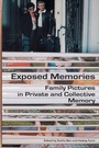 Cover: Exposed Memories - Central European University Press