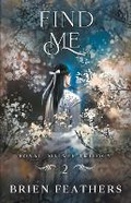 Cover: Find Me - Brien Feathers