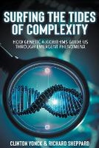 Enlarge image Cover: Surfing the Tides of Complexity - Leon Lanen