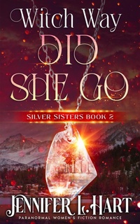 Enlarge image Cover: Witch Way Did She Go - Elements Unleashed