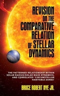 Bild: Revision on the Comparative Relation of Stellar Dynamics - Palmetto Publishing