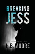 Cover: Breaking Jess - Mirror Press