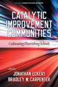 Cover: Catalytic Improvement Communities - Information Age Publishing