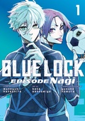 Cover: Blue Lock: Episode Nagi 1 - Kodansha America, Inc