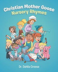 Abbildung von: Christian Mother Goose Nursery Rhymes - Newman Springs