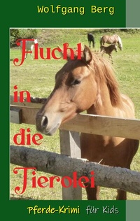 Enlarge image Cover: Flucht in die Tierolei - tredition
